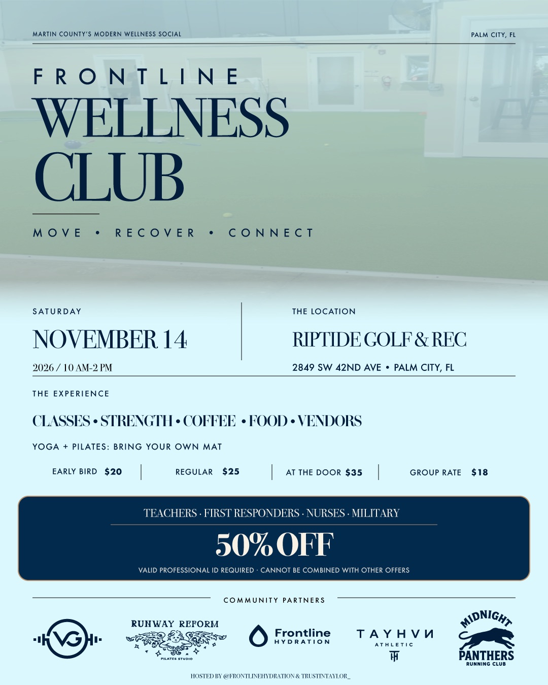 Frontline Wellness Club flyer: Saturday, November 14, 2026, 10 AM to 2 PM at Riptide Golf & Rec, Palm City. Early bird $20, regular $25, at the door $35, group rate $18. 50% off for teachers, first responders, nurses and military.